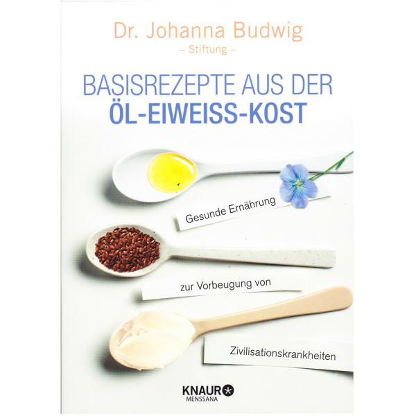 Basisrezepte aus der Öl-Eiweiß-Kost